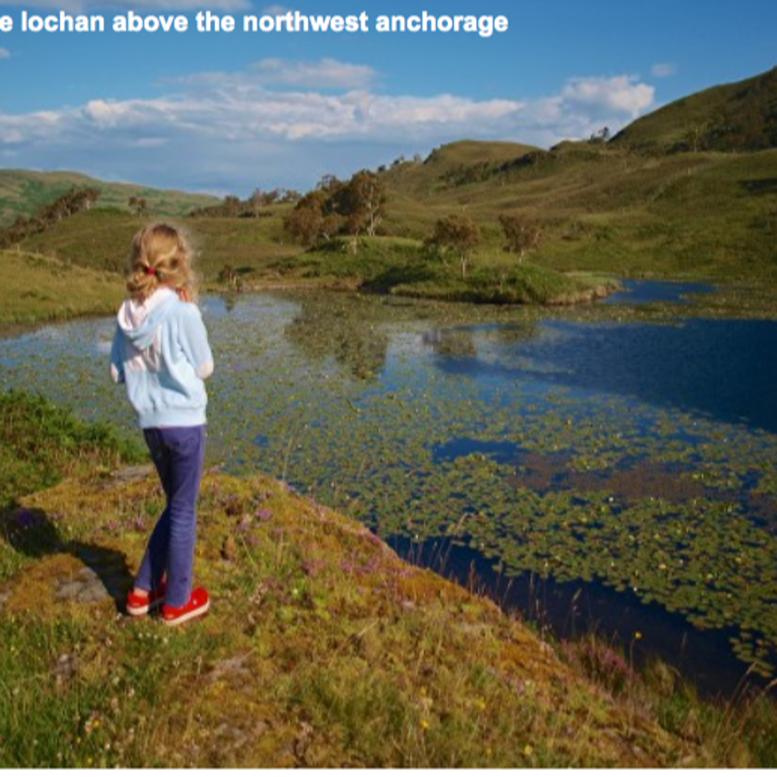 Overlooking the lochan above the northwestern anchorage
